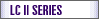 LC II SERIES